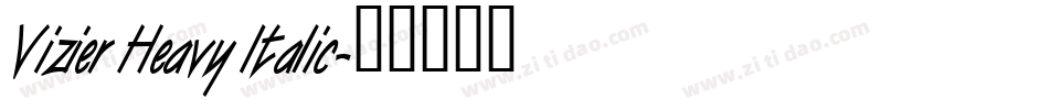 Vizier Heavy Italic字体转换